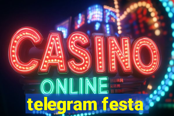 telegram festa